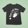Naomi Petersen Punk Life T Shirt