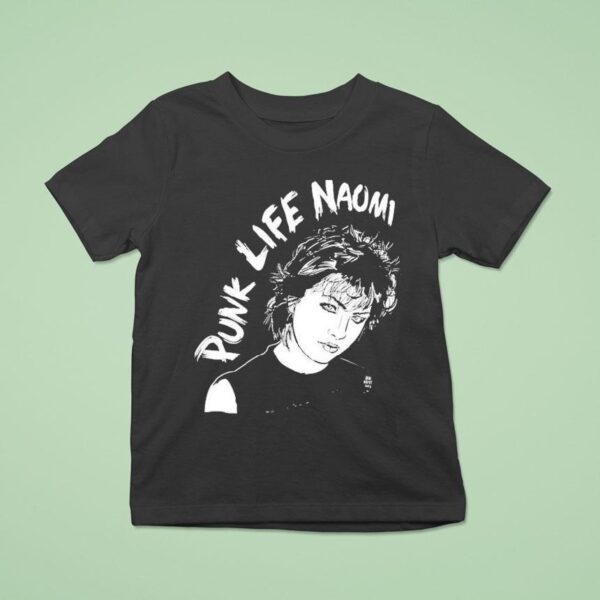Naomi Petersen Punk Life T Shirt