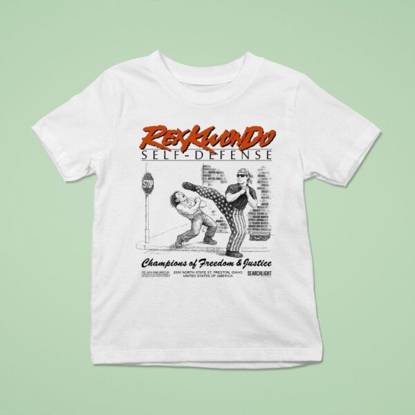 Napoleon Dynamite Self Defense Champions Of Freedom And Justice Rex Kwon Do Usa T Shirt