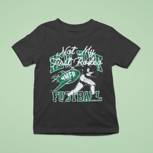New York Jets X Stevenson Ranch Not My First Rodeo Rod T Shirt