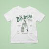 Nick Kurtz The Big Amish Hand Churned Butter T Shirt