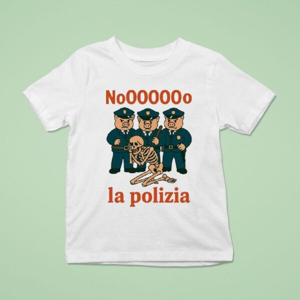 No La Polizia Skeleton Italian Brainro T Shirt