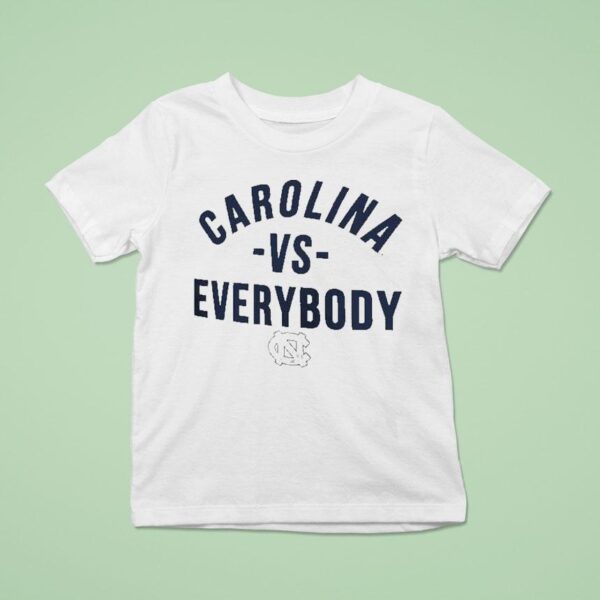 North Carolina Tar Heels Team Vs Everybody T Shirt