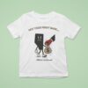 Not Your Piggy Bank Alberta Unchained T Shirt