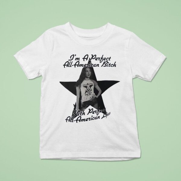 Olivia Rodrigo I M A Perfect All American Btch With Perfect All American Lips T Shirt