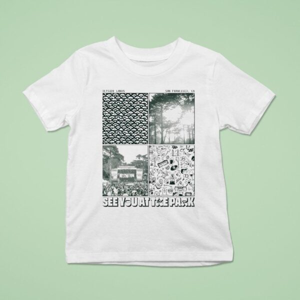 Outside Lands Festival See You At The Park San Francisco Ca T Shirt