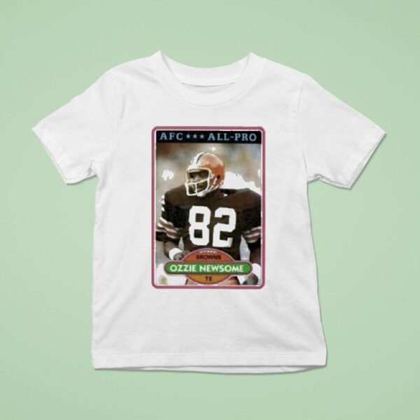 Ozzie Newsome Afc All Pro Cleveland Browns T Shirt