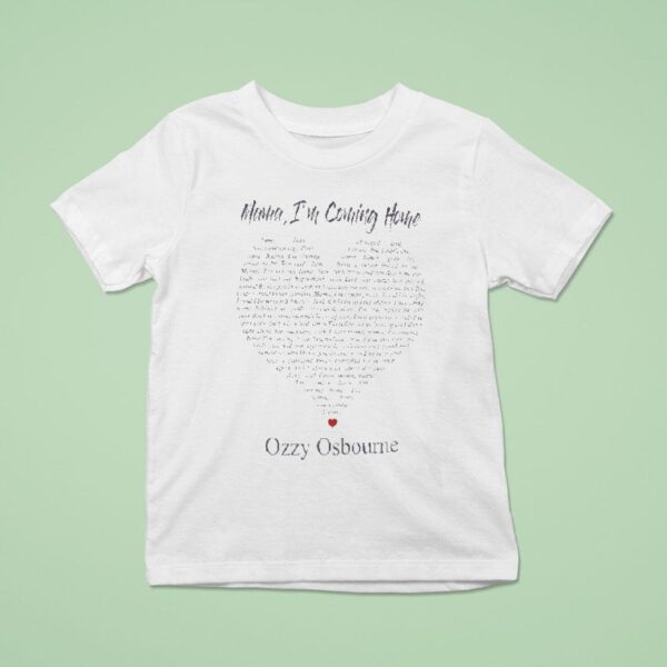 Ozzy Osbourne Mama I M Coming Home T Shirt