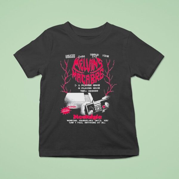 Papa Meat Melvin S Macabre Nostalgia Numbing Yourselves Until You Can T Feel Anything At All T Shirt