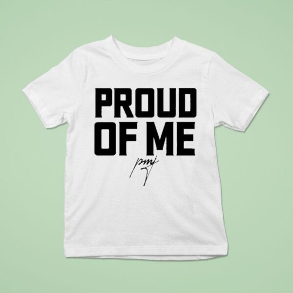 Pastor Mike Jr Proud Of Me T Shirt