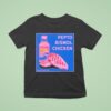 Pepto Bismol Chicken T Shirt
