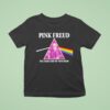 Pink Freud Dark Side Of Your Mom T Shirt