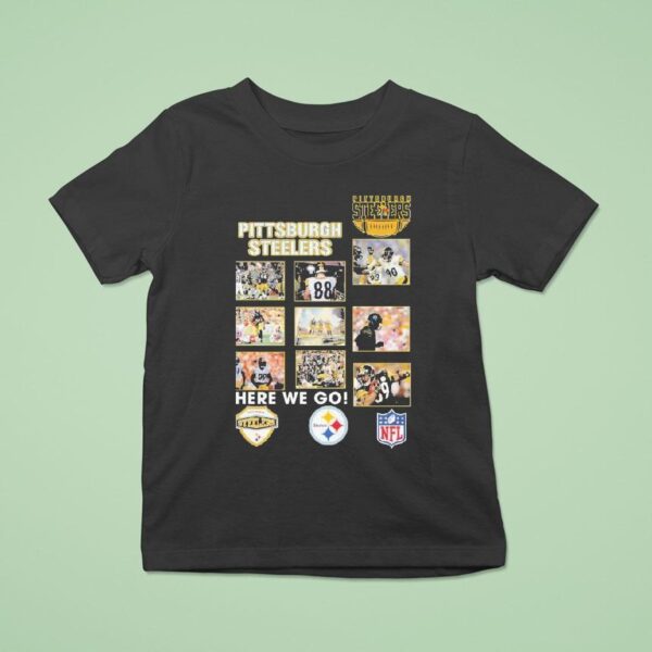 Pittsburgh Slers Here We Go T Shirt