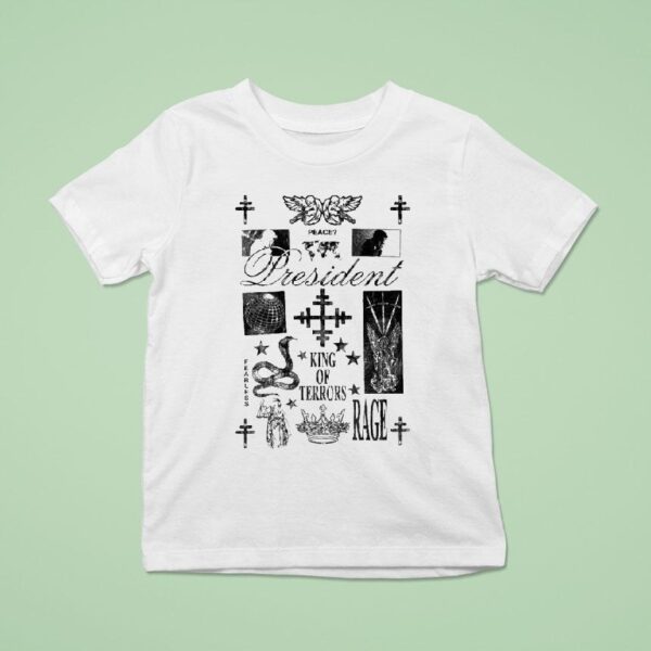 President King Of Terrors Peace Fearless Scrip T Shirt