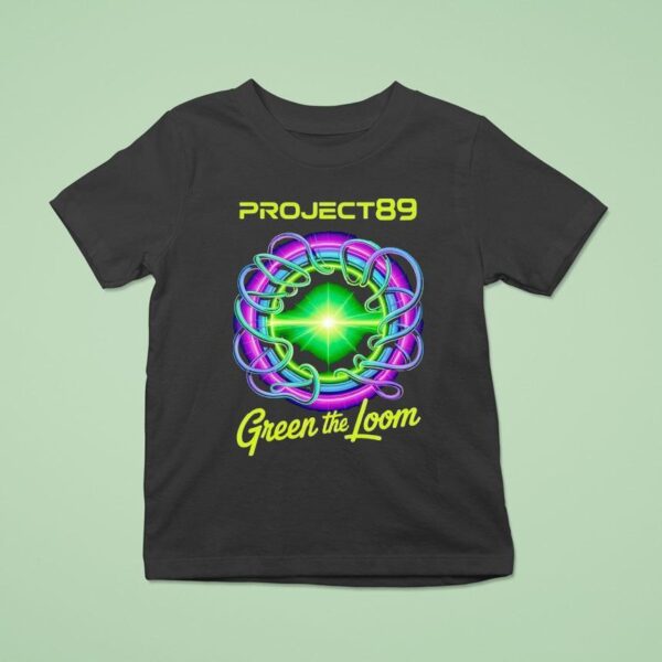 Project Green The Loom T Shirt