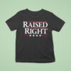 Raised Righ T Shirt