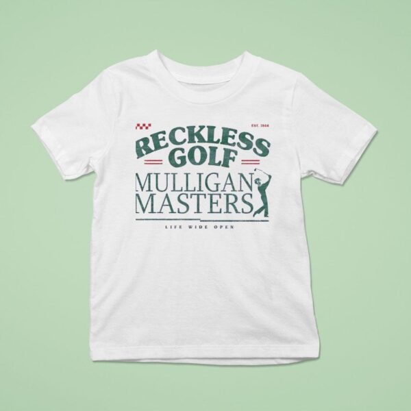Reckless Golf Mulligan Master Est T Shirt