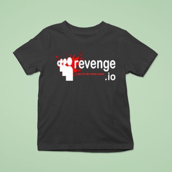 Revenge A Place For Like Minded People Tom T Shirt