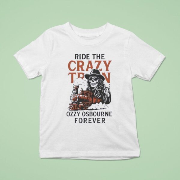 Ride The Crazy Train Ozzy Osbourne Forever T Shirt