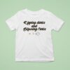 Ripping Darts And Blowing Farts Smoke T Shirt