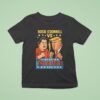 Rosie O Donnell Vs Trump The Battle Grudge Match T Shirt