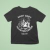 Saint Grey Salvation Center Gentilly Louisiana Founded In T Shirt