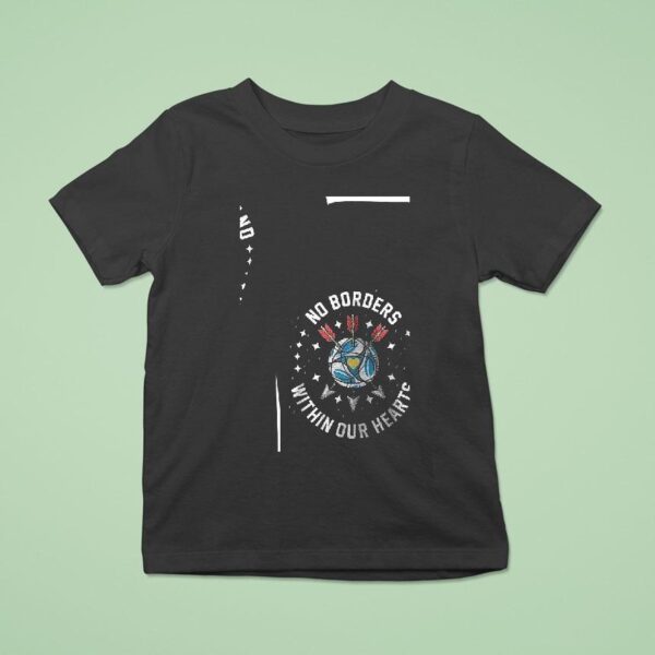 San Diego Fc We Stay We Stand We All Belong No Borders Within Our Hear T Shirt