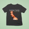 Shania Twain Come On Over Celebration T Shirt