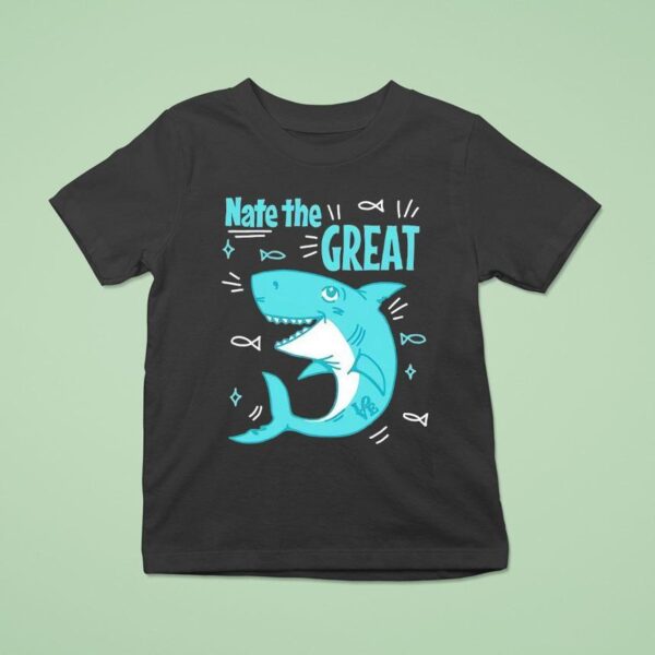 Shark Nate The Grea T Shirt