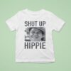 Shut Up Hippie Ronald Reagan T Shirt