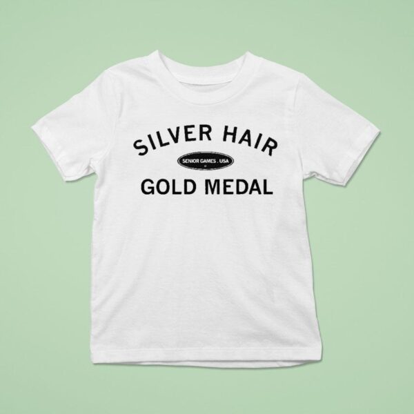 Silver Hair Gold Medal Senior Games Usa T Shirt