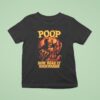 Skeleton Poop Now Read It Backwards T Shirt