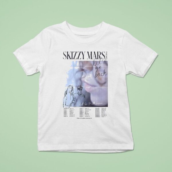 Skizzy Mars Let Go Back Tour Dates T Shirt