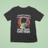 Skull Smoking Walk Away I Am A Grumpy Old Man I Have Anger Issues And A Serious Dislike T Shirt