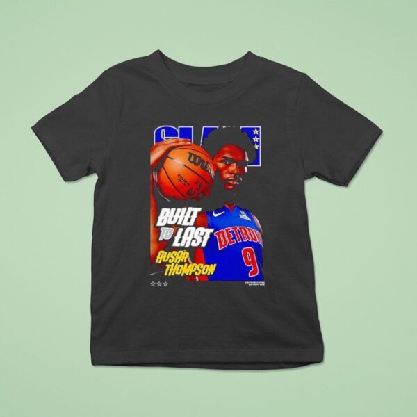 Slam Ausar Thompson Detroit Pistons Built To Las T Shirt