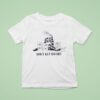 Snake Don T Rat On Me T Shirt