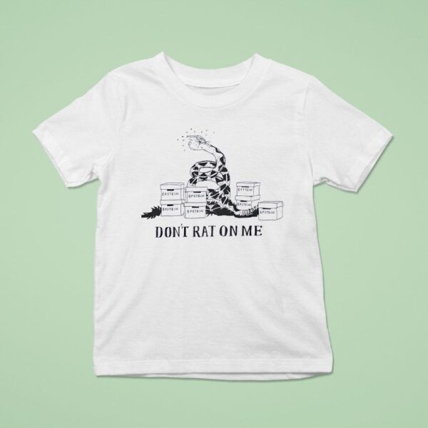 Snake Don T Rat On Me T Shirt