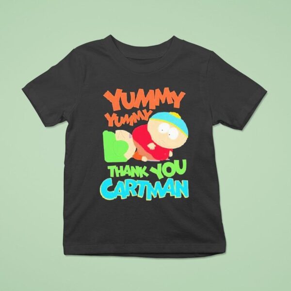 South Park Kyle Yummy Yummy Thank You Cartman T Shirt