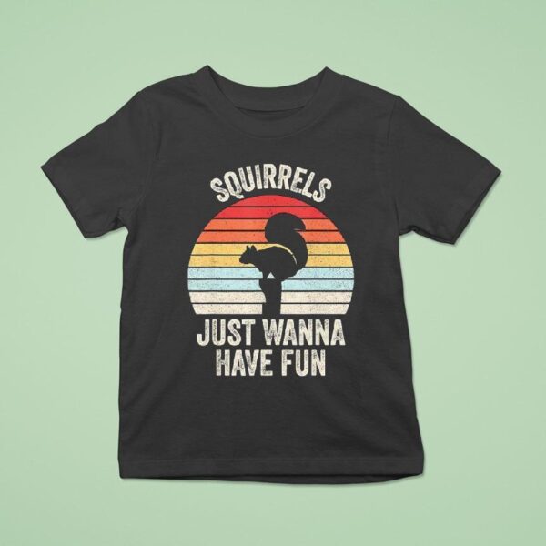 Squirrels Just Wanna Have Fun Vintage T Shirt