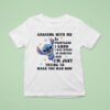Stitch Arguing With Me Is Pointless I Knew I Was Wrong Minutes Ago T Shirt