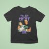 Tales From The Crypt Tales With Arnold Hbo Simply The Bes T Shirt