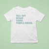 Tall Guy Beard Twins Purple Hoser Overtime T Shirt
