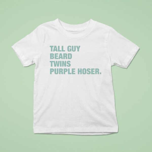 Tall Guy Beard Twins Purple Hoser Overtime T Shirt