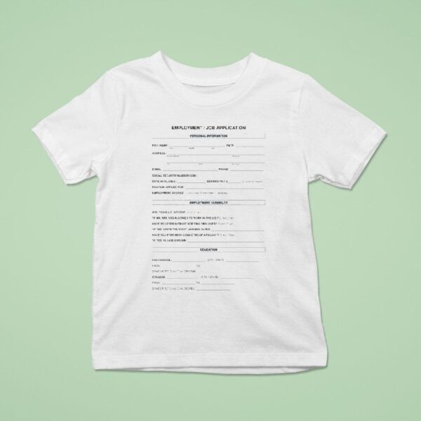Tamir Omari Employment Job Application T Shirt