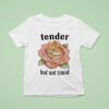 Tender But Not Timid Bunny Knife T Shirt