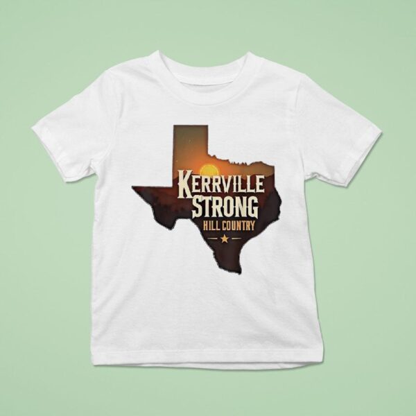 Texas Kerrville Strong Hill Country T Shirt
