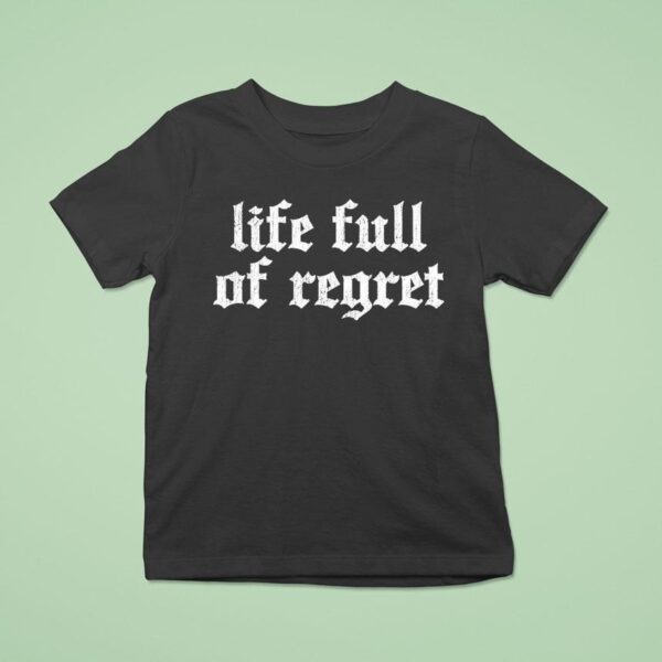 The Acacia Strain Life Full Of Regre T Shirt