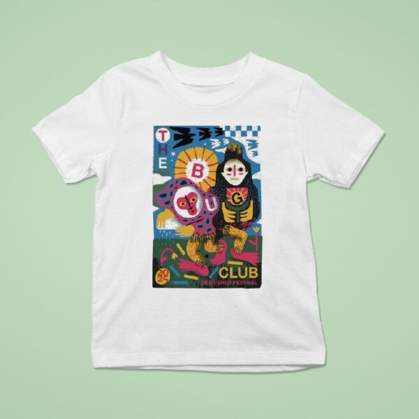 The Bug Club July Deer Shed Festival In Topcliffe Yo T Shirt