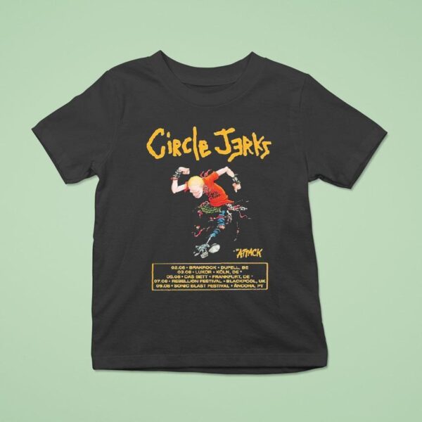 The Circle Jerks Tour Cities List Playing At Brakrock In Duffel Belgium On August Nd T Shirt