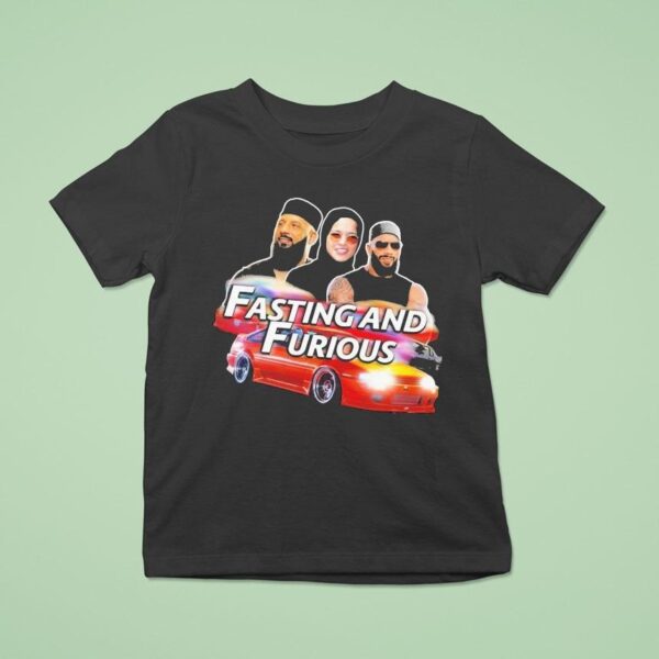 The Fast And Furious Fasting And Furious T Shirt